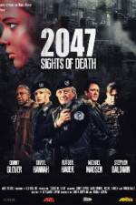 Watch 2047 - Sights of Death 9movies