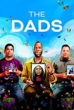 Watch The Dads (Short 2023) 9movies