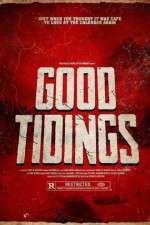 Watch Good Tidings 9movies