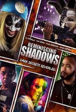 Watch Reminiscing Shadows 9movies