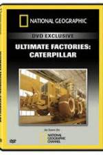 Watch National Geographic: Super Factories  Caterpillar 9movies