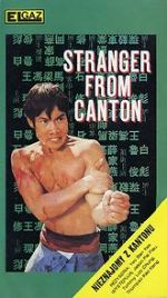 Watch Stranger from Canton 9movies