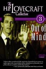 Watch Out of Mind: The Stories of H.P. Lovecraft 9movies