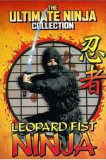 Watch Leopard Fist Ninja 9movies