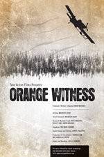 Watch Orange Witness 9movies