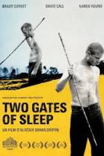 Watch Two Gates of Sleep 9movies