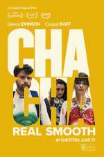Watch Cha Cha Real Smooth 9movies