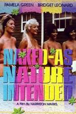 Watch Naked as Nature Intended 9movies