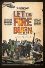 Watch Let the Fire Burn 9movies