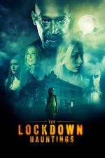 Watch The Lockdown Hauntings 9movies