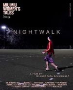 Watch Nightwalk 9movies