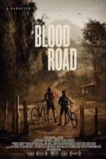 Watch Blood Road 9movies