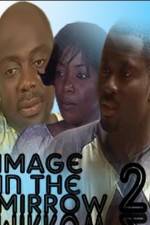 Watch Image In The Mirror 2 9movies