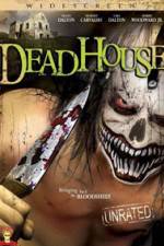 Watch DeadHouse 9movies