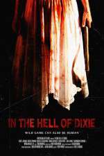Watch In the Hell of Dixie 9movies