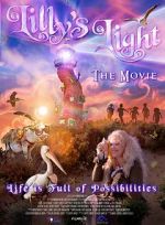 Watch Lilly\'s Light: The Movie 9movies