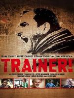 Watch Trainer! 9movies