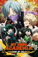 Watch My Hero Academia: Training of the Dead 9movies