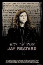 Watch Better Than Something: Jay Reatard 9movies