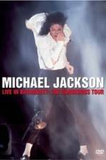 Watch Michael Jackson Live in Bucharest The Dangerous Tour 9movies