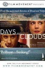 Watch Days and Clouds 9movies