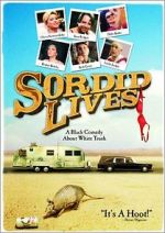 Watch Sordid Lives 9movies