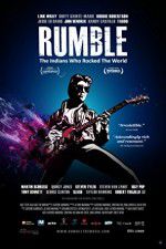 Watch Rumble The Indians Who Rocked The World 9movies