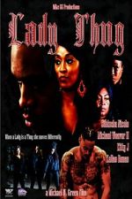 Watch Lady Thug 9movies