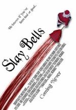 Watch Slay Bells (Short 2011) 9movies