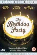 Watch The Birthday Party 9movies