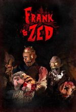 Watch Frank & Zed 9movies