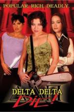 Watch Delta Delta Die 9movies