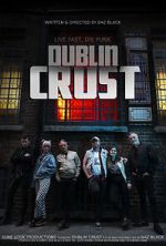 Watch Dublin Crust 9movies