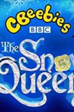 Watch CBeebies: The Snow Queen 9movies