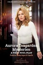Watch Aurora Teagarden Mysteries: A Very Foul Play 9movies