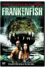 Watch Frankenfish 9movies