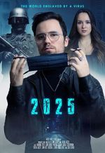 Watch 2025 - The World enslaved by a Virus 9movies