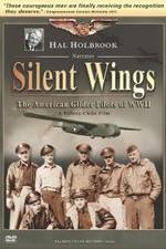 Watch Silent Wings: The American Glider Pilots of World War II 9movies