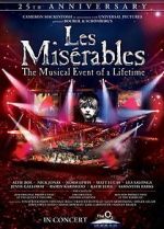 Watch Les Misrables in Concert: The 25th Anniversary 9movies