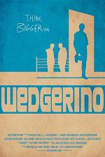 Watch Wedgerino 9movies