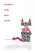 Watch Before the Devil Knows You're Dead 9movies