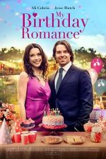 Watch My Birthday Romance 9movies