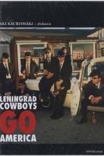 Watch Leningrad Cowboys Go America 9movies