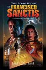 Watch The Long Night of Francisco Sanctis 9movies