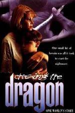 Watch Chasing the Dragon 9movies