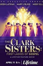 Watch The Clark Sisters: First Ladies of Gospel 9movies