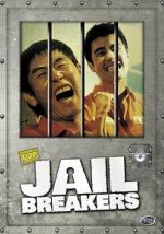 Watch Jail Breakers 9movies