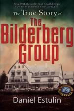 Watch The Secret Rulers of the World The Bilderberg Group 9movies