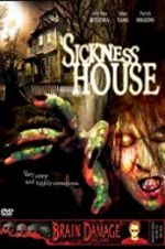 Watch Sickness House 9movies