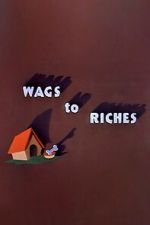 Watch Wags to Riches (Short 1949) 9movies